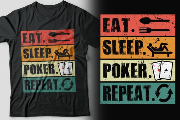 Download Eat. Sleep. Poker. Repeat T-shirt Design - Premium Resources