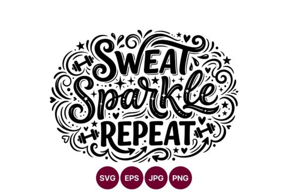 Download Sweat Sparkle Repeat Fitness Motivation - Repeat Collection